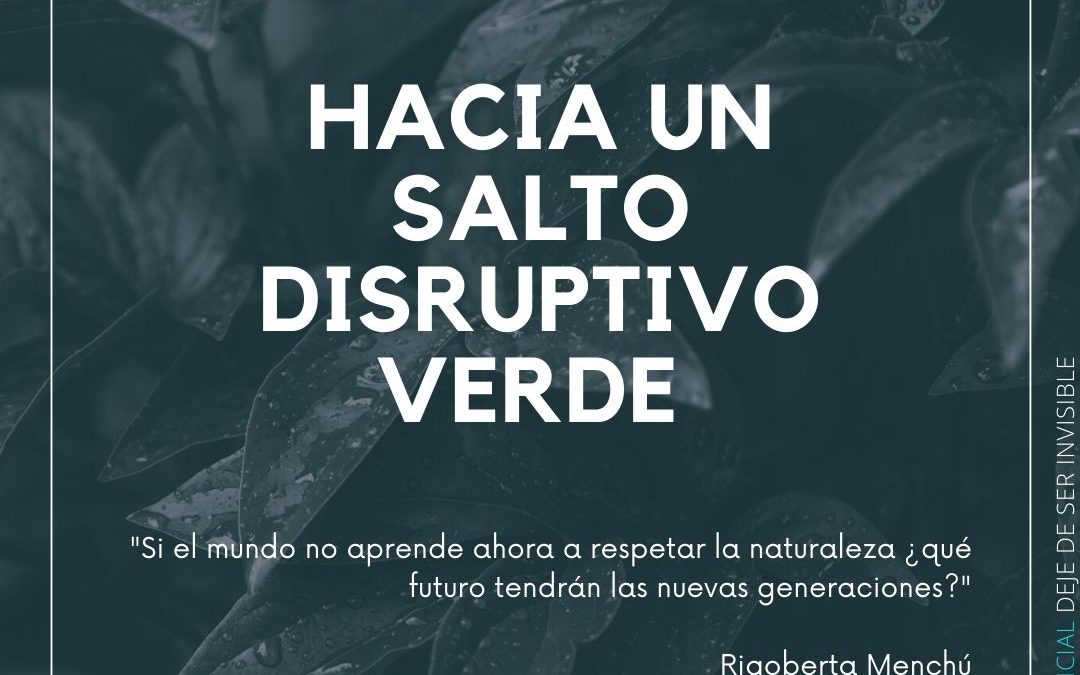 Hacia un salto disruptivo verde