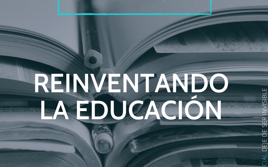 Reinventando la educación en tiempos de pandemia y confinamiento